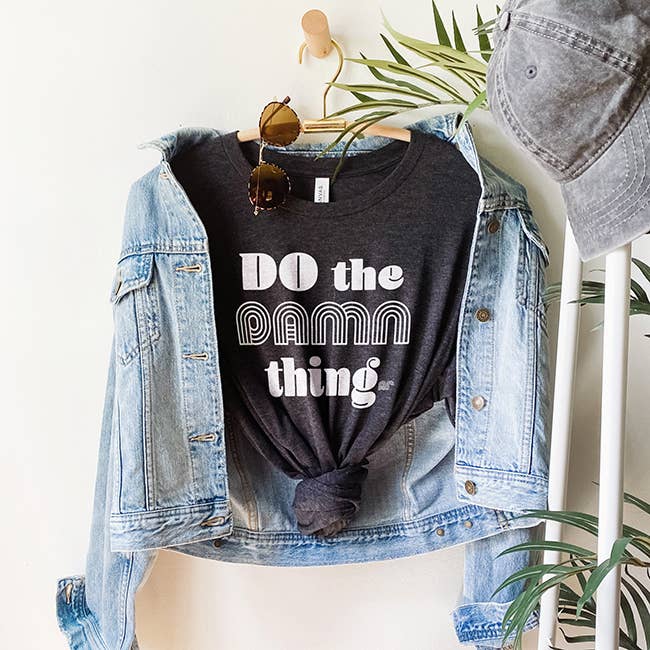 Do The Damn Thing Tee-Shirt